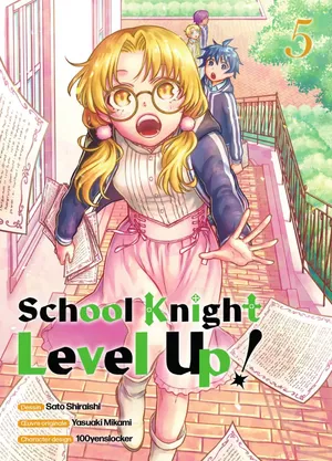 School Knight Level Up!, tome 5