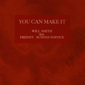 You Can Make It (Single)