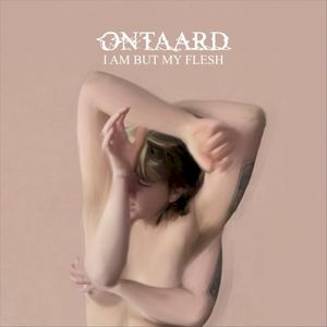 I Am But My Flesh (EP)