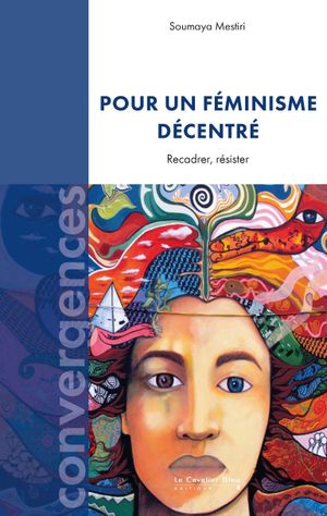 Pour un féminisme décentré