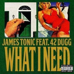 What I Need (Single)