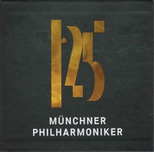 125 Jahre Münchner Philharmoniker