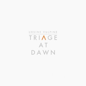 Triage At Dawn (Single)