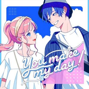 You make my day! (Single)