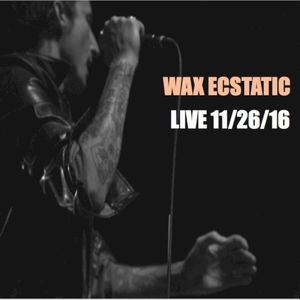 Wax Ecstatic Live (Live)