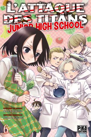 L'Attaque des Titans : Junior High School, tome 6