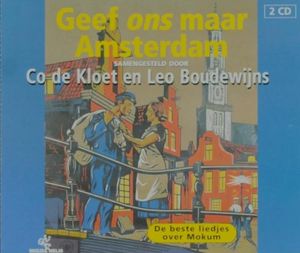 Geef ons maar Amsterdam