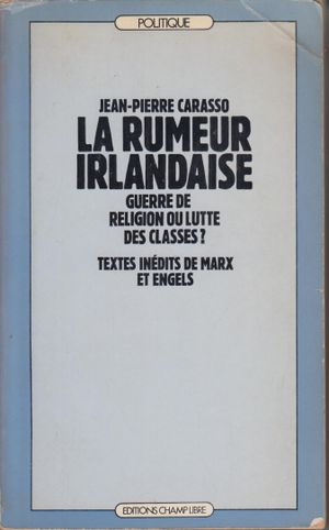 La Rumeur irlandaise