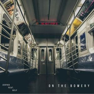 On the Bowery (Single)