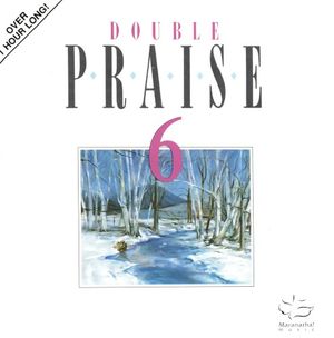 Praise 6: Come and Sing Praises