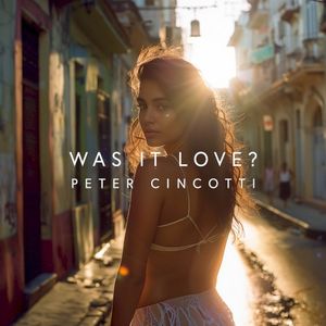 Was It Love? (Single)