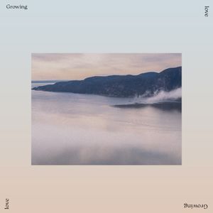 Growing Love (Single)