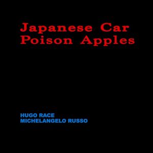 Japanese Car / Poison Apples (Single)