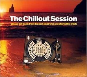 Ministry of Sound: The Chillout Session 2002