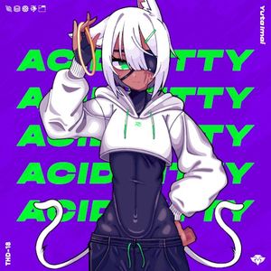 Acid Kitty (Single)