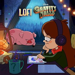 Lofi: Gravity Falls (OST)