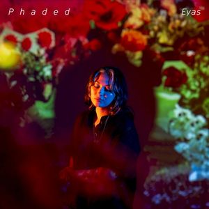 Phaded (Single)