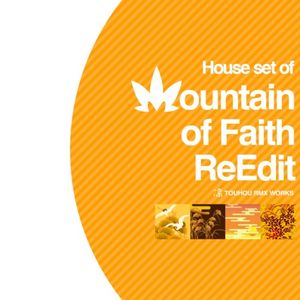 House set of "Mountain of Faith" ReEdit