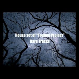 House set of "Touhou Project" Rare Tracks