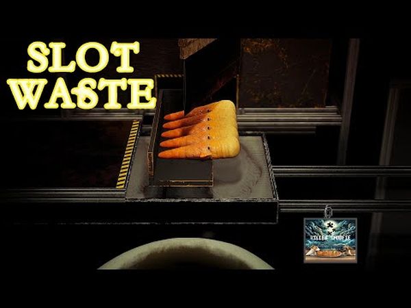 Slot Waste