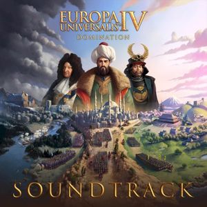 Europa Universalis IV: Domination (Original Game Soundtrack) (OST)