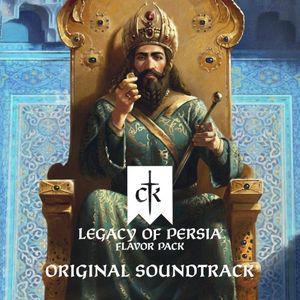 Crusader Kings III: Legacy of Persia (Original Game Soundtrack) (OST)