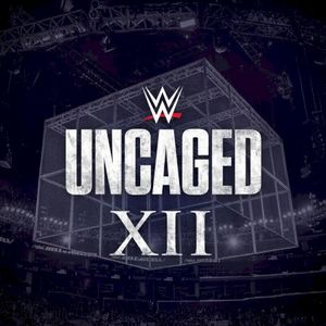 WWE: Uncaged XII