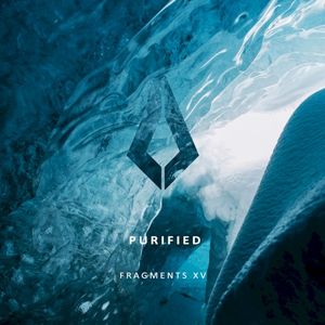 Purified Fragments XV (EP)