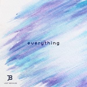 Everything (Single)