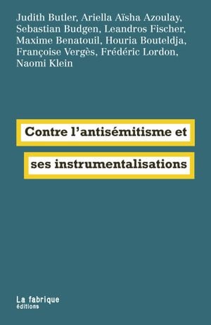 Contre l'antisémitisme et ses instrumentalisations