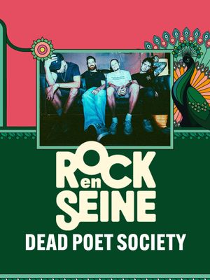 Dead Poet Society - Rock en Seine 2024