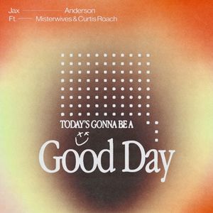 Good Day (Single)