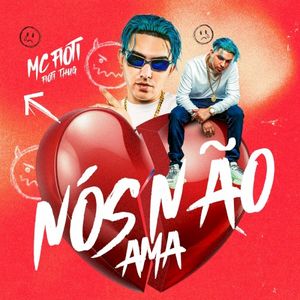 Nós Não Ama (Single)