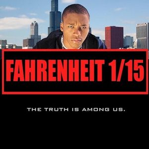 Fahrenheit 1/15, Part 1: The Truth Is Among Us