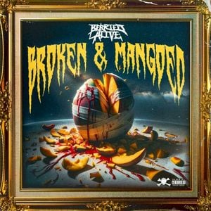 BROKEN AND MANGOED (Single)