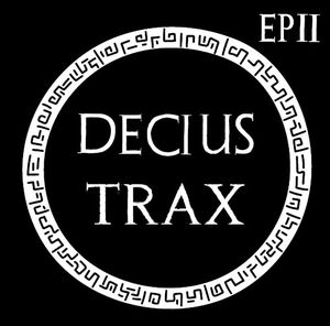 DECIUS TRAX EP II (EP)