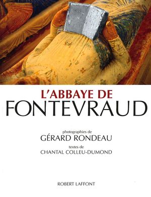 L'Abbaye de Fontevraud