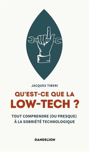 Qu'est-ce que la low-tech ?