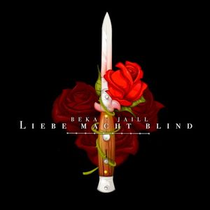 Liebe macht blind (Single)