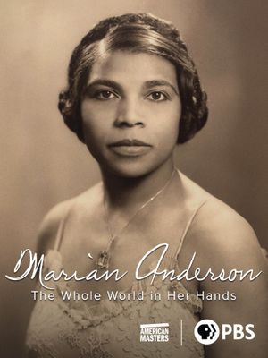 Marian Anderson : Le Monde entier entre ses Mains