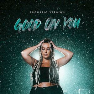 Good On You (Acoustic) (Single)