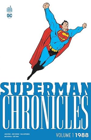 Superman Chronicles 1988, tome 1