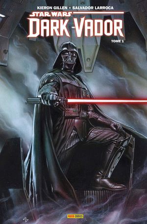 Vador - Star Wars : Dark Vador, tome 1