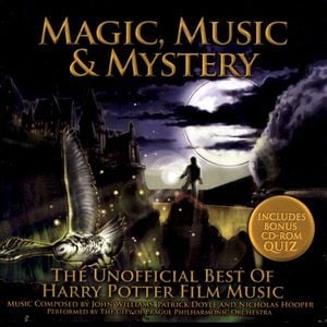 Magic, Music & Mystery: The Unofficial Best of Harry Potter Film Music