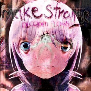 Make Strange (Single)