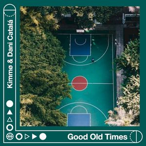 Good Old Times (Single)