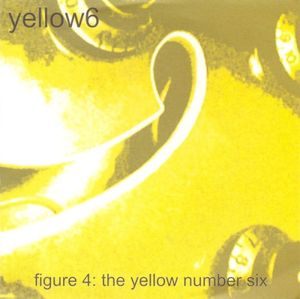 Figure 4: The Yellow Number Six (Single)