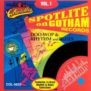 Spotlite on Gotham Records, Volume 1