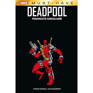 Deadpool : Poursuite circulaire (Must Have)