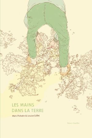 Les Mains dans la terre